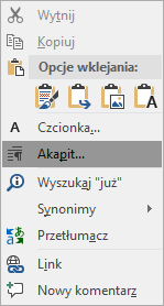 Na obrazku widać wywołane prawym kliknięciem myszy menu podręczne, z którego należy wybrać polecenie Akapit. Kultura Języka